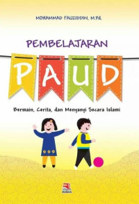 Image of Pembelajaran PAUD: Bermain, cerita, dan menyanyi Islami