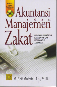 Image of Akuntansi dan Manajemen Zakat: Mengomunikasikan kesadaran dan membangun jaringan