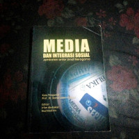 Image of Media dan Integrasi Sosial : Jembatan Antar Umat Beragama